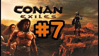 Прохождение Conan Exiles #7 - ПУТЕШЕСТВИЕ ПО КАРТЕ, ИЗУЧАЕМ НОВЫЕ МЕСТА