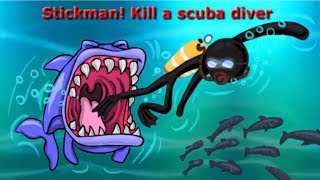 Stickman! Kill a Scuba Diver   Stickman Die