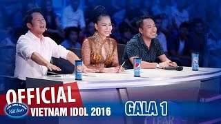 VIETNAM IDOL 2016 - GALA 1 - FREE STYLE - FULL HD