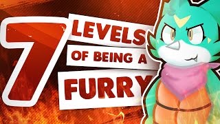 THE 7 LEVELS OF BEING A FURRY (Dante's Edition)