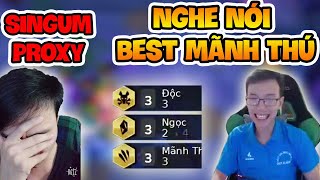 ĐỐI ĐẦU SINGUM PROXY | DÙNG CHÍNH BÀI TỦ CỦA  BEST MÃNH THÚ VN ĐỂ GIÀNH TOP 1 - TRUNG VLADIMIR TFT
