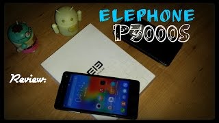Elephone P3000S - Unboxing y Review de éste 4G FDD LTE con lector de huellas