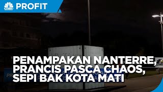 Bak Kota Mati, Penampakan Baru Prancis Pasca Chaos 5 Hari