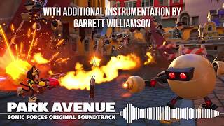 Sonic Forces - Park Avenue w/ Added Instrumentation