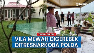 Tanam Ganja, Vila Mewah di Gowa Digerebek DitresNarkoba Polda Sulsel