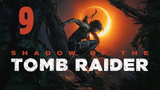 Прохождение Shadow of the Tomb Raider Серия 9 "Испытания животных"
