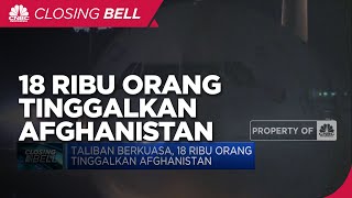 Taliban Berkuasa, 18 Ribu Orang Tinggalkan Afghanistan