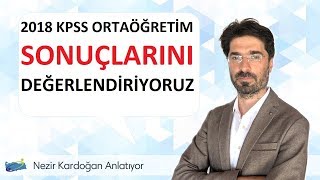 2018 KPSS Ortaöğretim Sonuçlarını değerlendiriyoruz