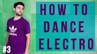 Loony Boy Basic Electro dance movements, lessons Part 3 [New York Dance Studio]