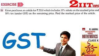 GST Exercise 1 Q11 Class X ICSE | IIT JEE