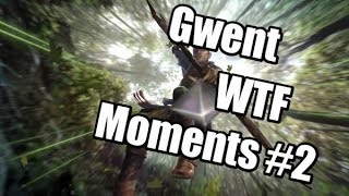 Gwent WTF Moments #2