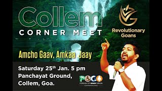 Collem Corner Meeting by Revolutionary Goans Full Video