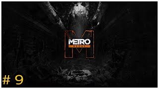 Metro 2033 Redux - ► # 9 Глава 7 «Башня». Финал. Плохоя и хорошая концовки