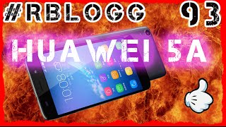 #RblogG [93] Huawei Honor 5A vs 5X | Подробный Обзор
