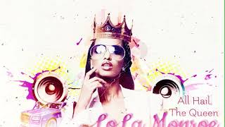No Talkin’ - LoLa Monroe aka Queen Roe