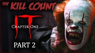 IT (2017) [PART 2 of 2] KILL COUNT