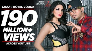 Chaar Botal Vodka Full Song Feat. Yo Yo Honey Singh, Sunny Leone | Ragini MMS 2