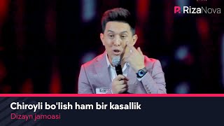 Dizayn jamoasi - Chiroyli bo'lish ham bir kasallik