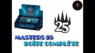 Magic Masters 25 - Ouverture boîte complète booster