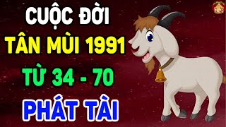 Tử Vi Trọn Đời Tuổi Tân Mùi 1991, Từ 34-70 Tuổi, BỖNG CHỚP ĐƯỢC THỜI, ĐỔI ĐỜI GIÀU SANG| TPTV