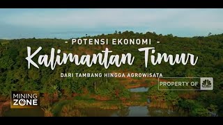 Potensi Ekonomi Kalimantan Timur dari Tambang Hingga Agrowisata