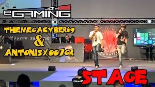 eGaming 2014: Παρουσίαση TheMegacyber69 & AntonisX007gr