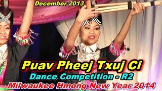 FLASHBACK - Puav Pheej Txuj Ci - Dance Competition R2, Milwaukee, WI 2013-14