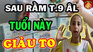 Thần Tài Đảm Bảo 4 Con Giáp HỐT LỘC TRỜI Tiền Tỷ Cầm Tay Sau Rằm Tháng 9 ÂL
