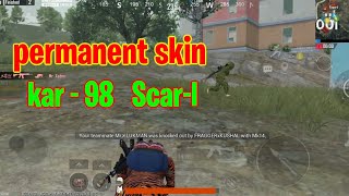 ?101% FREE Permanent Skins? Of Kar98k & Scar-L In 5mins??|Permanent Outfit|PUBG MOBILE