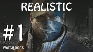 Watch Dogs - Walkthrough: Episode 1 - Realistic (Hardest) Difficulty - PS4