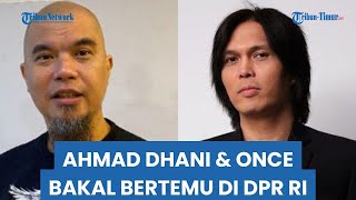 Raih 134 Ribu Suara, Ahmad Dhani Berpeluang Ketemu Once di Senayan