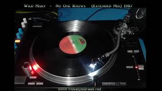Wild Mary ‎ - No One Knows (Vocal / Extended Mix) 1987