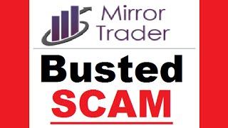 Mirror Trader Review - DANGEROUS Trading SCAM!!