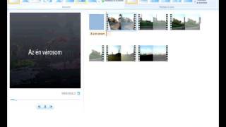 Videó klipp készítés Windows Movie Maker segítségével