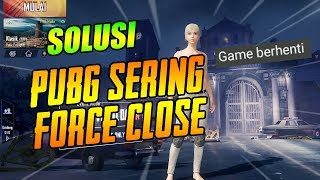 Mengatasi PUBG Mobile sering Force Close saat menjalankan Script GG!!