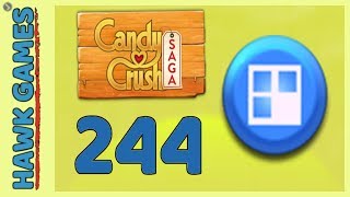 Candy Crush Saga Level 244 (Jelly level) - 3 Stars Walkthrough, No Boosters
