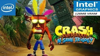 crash bandicoot n sane trilogy Pc Gameplay intel hd graphics