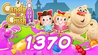 Candy Crush Soda Saga Level 1370 - No Boosters