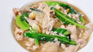ราดหน้าหมูนุ่ม (เส้นใหญ่ราดหน้าหมู)