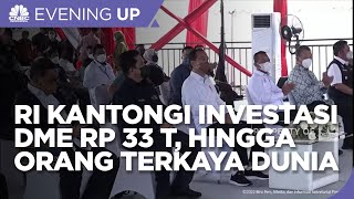 RI Kantongi Investasi DME Rp 33 T, Hingga Posisi Orang Terkaya Dunia, Digeser Bos LV