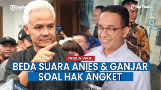 Jawaban Beda Anies dan Ganjar Bahas Hak Angket