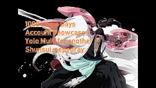1000 Login Days Account Showcase + Yolo Multi for TYBW Shunsui