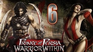 POP: Warrior Within #6 - Кто-то не любит умываться, плохой Дахака!