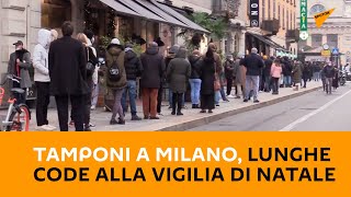 Tamponi a Milano, lunghe code alla vigilia di Natale