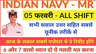 भारतीय नौसेना MR All Shift Full Exam Review of 05 फरवरी || Top Questions with Explained Answers