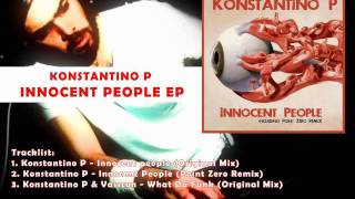 Konstantino P - Innocent People EP (presentation)