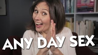 Any Day Sex