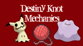 Destiny Knot: How to use and the Mechanics!