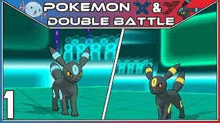 Umbreon vs Umbreon! Pokemon X and Y Double Battles - Wifi Battle #1!