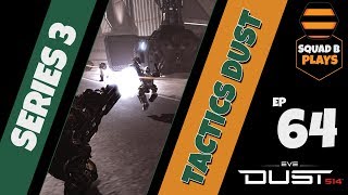 Dust 514 - Tactics 'N' Dust 3.64 - 'PLAS-LOCK' THE NEW FOTM